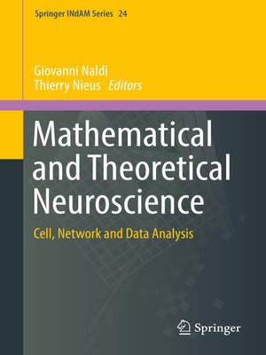 cover image of Mathematical and Theoretical Neuroscience